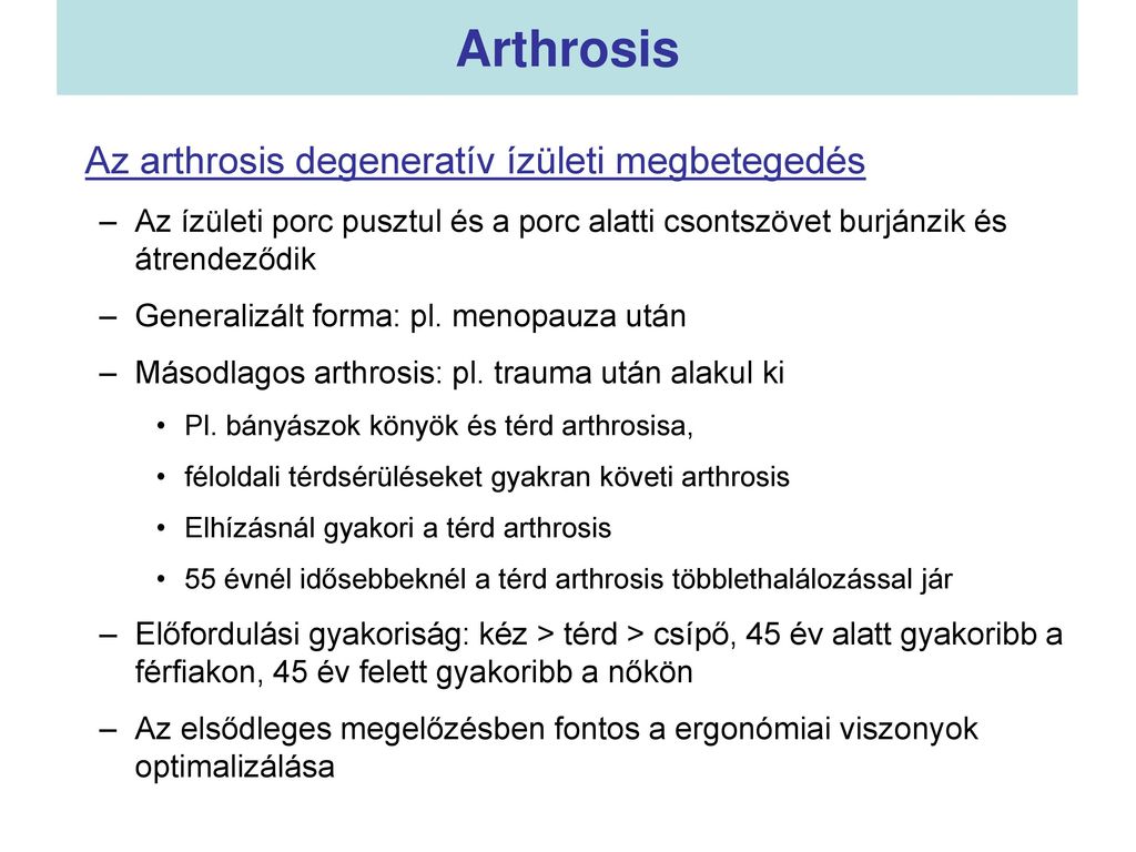 az arthrosis előfordulása